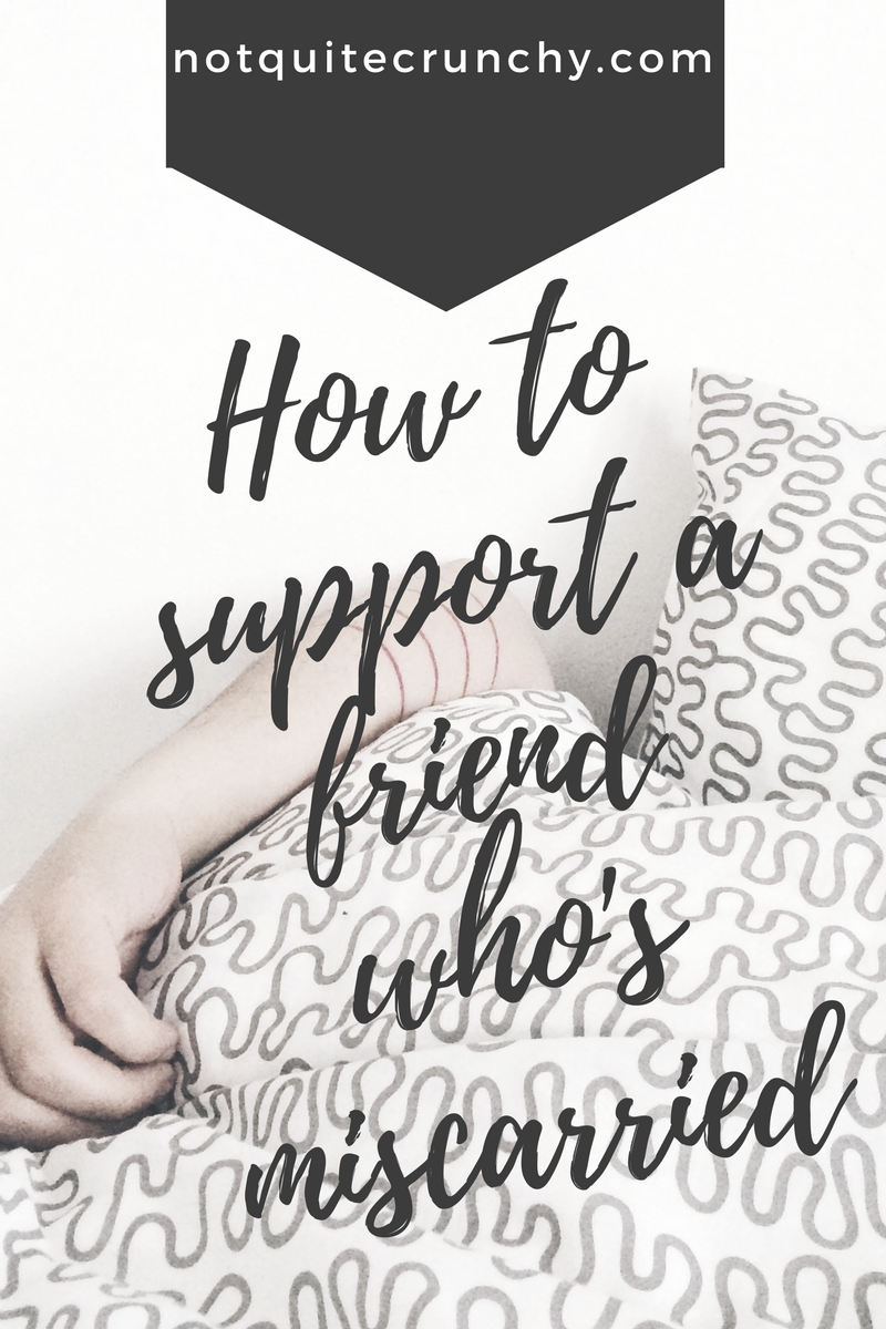 How to support a friend who's miscarried.png